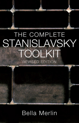 Könyv Complete Stanislavsky Toolkit Bella Merlin