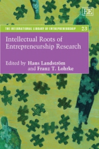 Książka Intellectual Roots of Entrepreneurship Research 