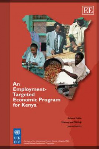 Kniha Employment-Targeted Economic Program for Kenya Robert Pollin