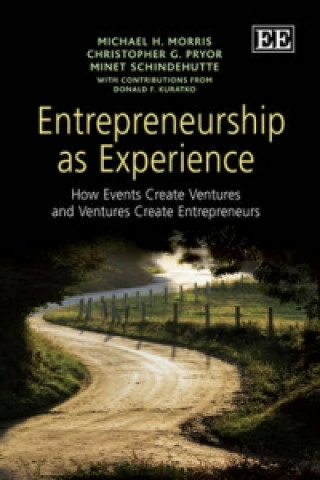 Carte Entrepreneurship as Experience Michael H. Morris