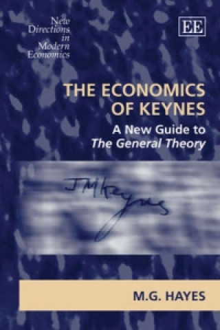 Kniha Economics of Keynes Mark G. Hayes