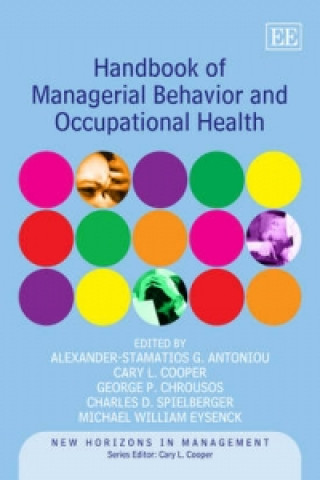Książka Handbook of Managerial Behavior and Occupational Health 
