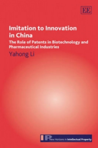 Knjiga Imitation to Innovation in China Yahong Li