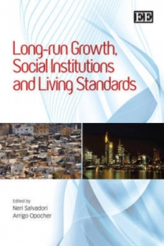 Kniha Long-run Growth, Social Institutions and Living Standards 