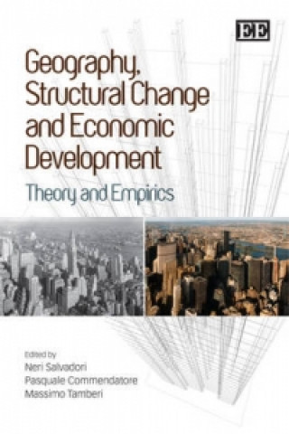 Boek Geography, Structural Change and Economic Develo - Theory and Empirics Neri Salvadori