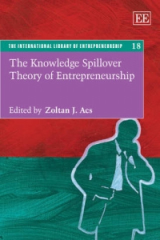 Książka Knowledge Spillover Theory of Entrepreneurship 