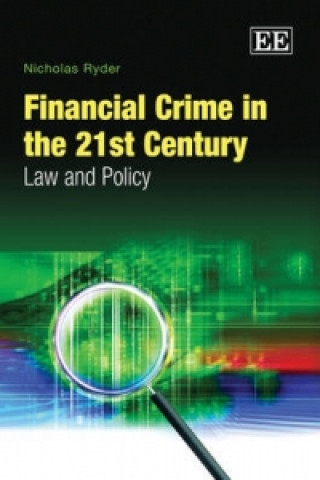 Carte Financial Crime in the 21st Century Nicholas Ryder