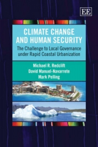 Kniha Climate Change and Human Security Mark Pelling