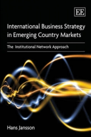 Kniha International Business Marketing in Emerging Country Markets Hans Jansson