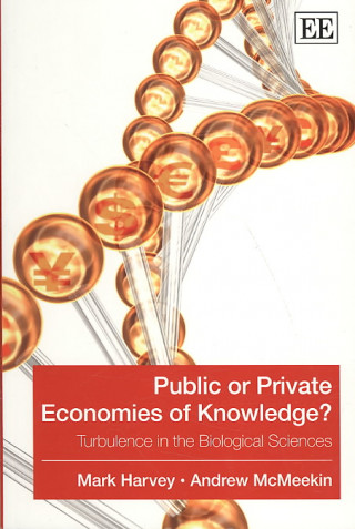 Könyv Public or Private Economies of Knowledge? Mark Harvey