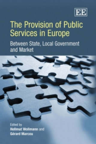 Kniha Provision of Public Services in Europe - Between State, Local Government and Market 