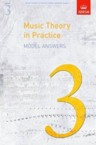 Materiale tipărite Music Theory in Practice Model Answers, Grade 3 ABRSM