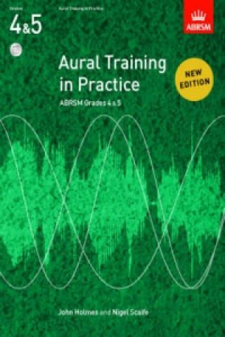 Tiskovina Aural Training in Practice, ABRSM Grades 4 & 5, with CD John Holmes