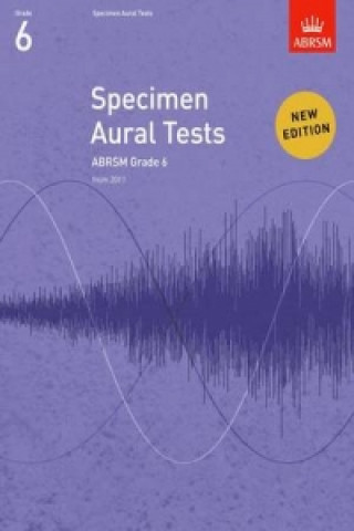 Pubblicazioni cartacee Specimen Aural Tests, Grade 6 ABRSM