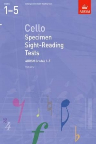 Tlačovina Cello Specimen Sight-Reading Tests, ABRSM Grades 1-5 ABRSM