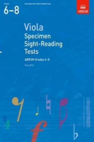 Nyomtatványok Viola Specimen Sight-Reading Tests, ABRSM Grades 6-8 ABRSM