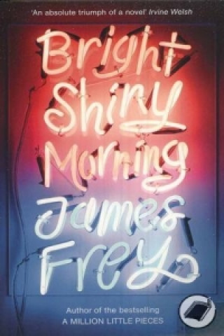 Carte Bright Shiny Morning James Frey
