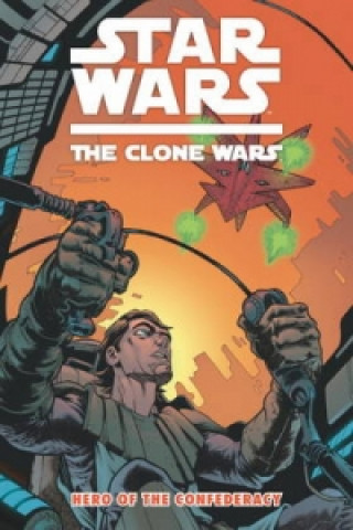 Книга Star Wars - The Clone Wars Henry Gilroy