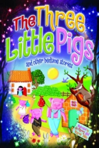 Könyv Magical Bedtime Stories: The Three Little Pigs Arcturus Publishing