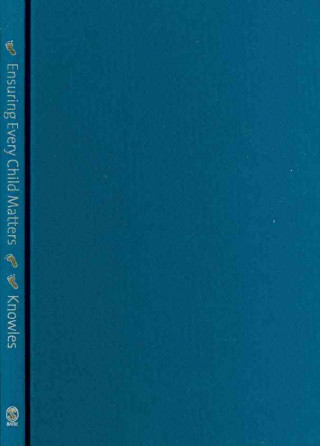 Boek Ensuring Every Child Matters Gianna Knowles