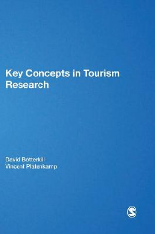 Carte Key Concepts in Tourism Research David Botterill