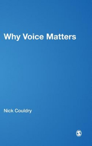 Kniha Why Voice Matters Nick Couldry