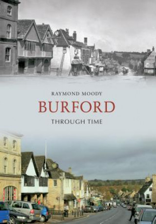 Könyv Burford Through Time Raymond Moody