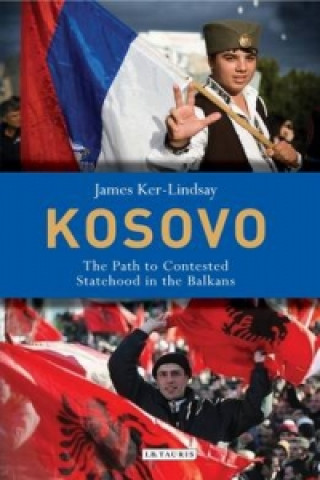 Kniha Kosovo James Ker-Lindsay