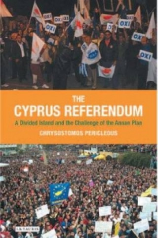 Kniha Cyprus Referendum Chrysostomos Pericleous