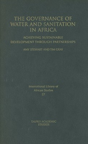 Книга Governance of Water and Sanitation in Africa Tim Gray