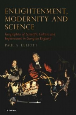 Buch Enlightenment, Modernity and Science Paul A. Elliot