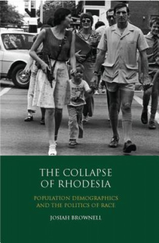 Book Collapse of Rhodesia Josiah Brownell