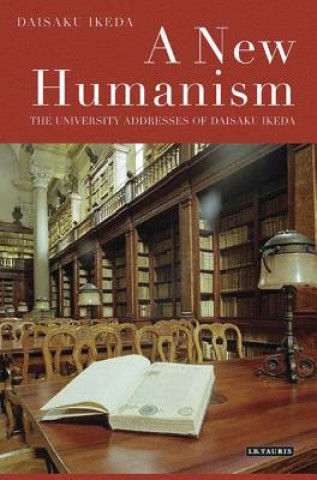 Kniha New Humanism Daisaku Ikeda