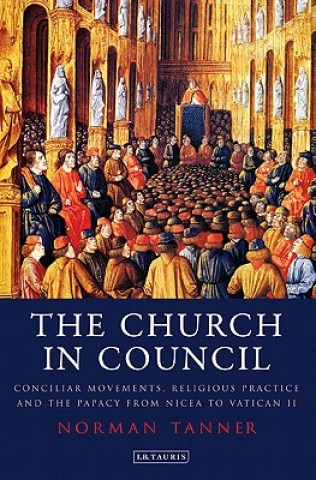 Kniha Church in Council Norman Tanner