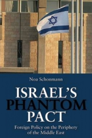 Carte Israel's Phantom Pact Noa Schonmann
