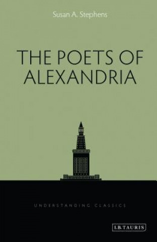 Kniha Poets of Alexandria Susan A. Stephens