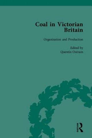 Книга Coal in Victorian Britain, Part I John Benson