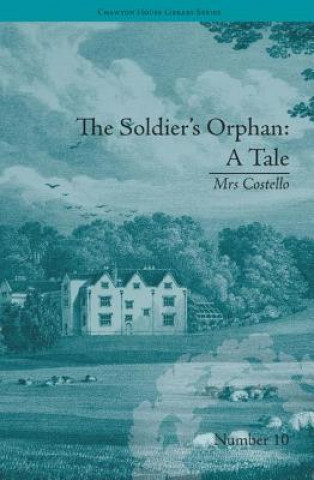 Könyv Soldier's Orphan: A Tale Clare Broome Saunders