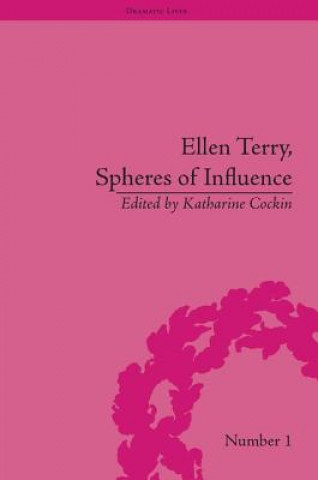 Carte Ellen Terry, Spheres of Influence Katharine Cockin
