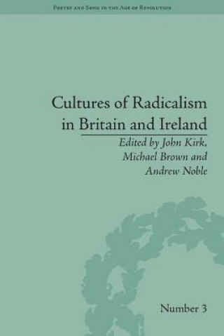 Knjiga Cultures of Radicalism in Britain and Ireland John Kirk