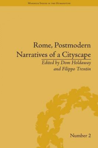 Knjiga Rome, Postmodern Narratives of a Cityscape Dom Holdaway