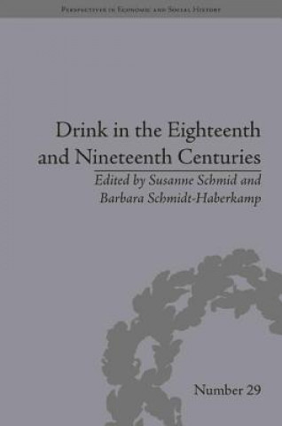 Carte Drink in the Eighteenth and Nineteenth Centuries Barbara Schmidt-Haberkamp