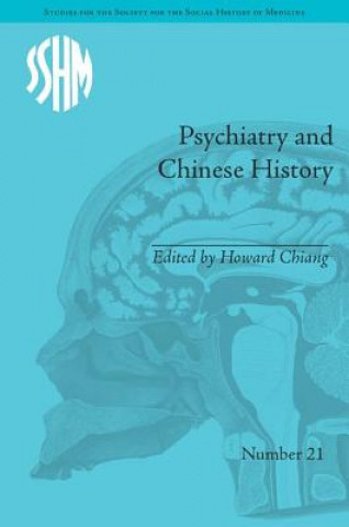 Libro Psychiatry and Chinese History Howard Chiang