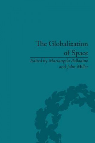 Książka Globalization of Space John Miller