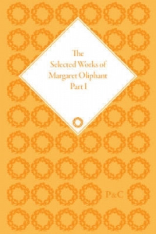 Buch Selected Works of Margaret Oliphant 