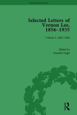 Könyv Selected Letters of Vernon Lee, 1856 - 1935 Amanda Gagel