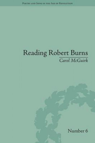Knjiga Reading Robert Burns Carol McGuirk
