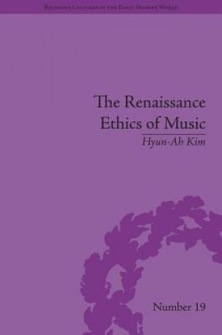 Buch Renaissance Ethics of Music Hyun-Ah Kim