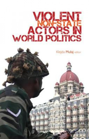 Kniha Violent Non-state Actors in World Politics 