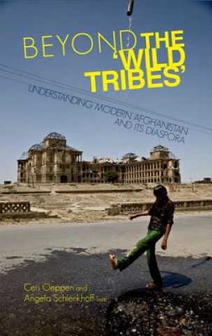 Könyv Beyond the 'Wild Tribes' Ceri Oeppen